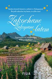 Zakochane Zakopane latem, Lingas-oniewska Agnieszka, Milli Dorota, Misioek Katrzyna, Olejnik Agnieszka, Rogoziski Alek, Stachula Magda, Witkiewicz Magdalena