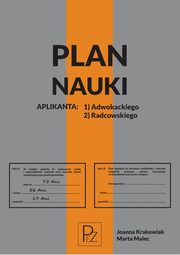 Plan nauki aplikanta adwokackiego/radcowskiego, Krakowiak Joanna, Malec Marta