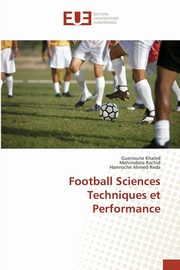 Football Sciences Techniques et Performance, GUERIOUNE-K