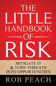 The Little Handbook of Risk, Peach Rob