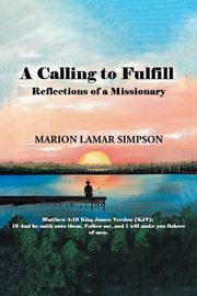 A Calling to Fulfill, Simpson Marion Lamar