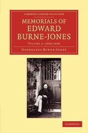 ksiazka tytu: Memorials of Edward Burne-Jones autor: Burne-Jones Georgiana