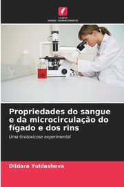 Propriedades do sangue e da microcircula?o do fgado e dos rins, Yuldasheva Dildara