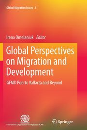 ksiazka tytu: Global Perspectives on Migration and Development autor: 