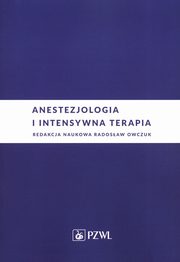 Anestezjologia i intensywna terapia, 