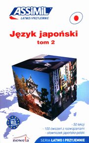 Jzyk japoski atwo i przyjemnie Tom 2, Garnier Catherine, Mori Toshiko
