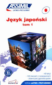 Jzyk japoski atwo i przyjemnie Tom 1, Garnier Catherine, Mori Toshiko