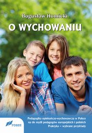 O wychowaniu, Homicki Bogusaw