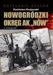 Nowogrdzki Okrg AK ?Nw? w fotografii, Krajewski Kazimierz