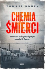 Chemia mierci, Bonek Tomasz