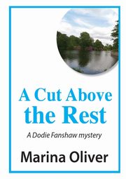 A Cut Above the Rest, Oliver Marina