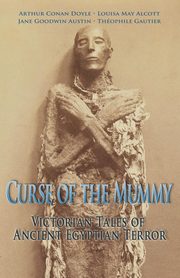 Curse of the Mummy, Alcott Louisa May