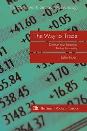 The Way to Trade, Piper John