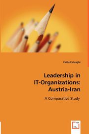 Leadership in IT-Organizations, Eshraghi Yalda