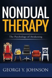 Nondual Therapy, Johnson Georgi Y
