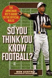 So You Think You Know Football?, Austro Ben