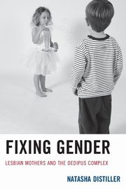Fixing Gender, Distiller Natasha