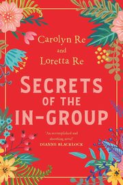 Secrets of the IN-group, Re Carolyn