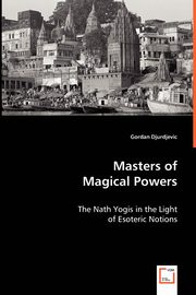 Masters of Magical Powers, Djurdjevic Gordan