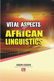 Vital Aspects of African Linguistics, Essien Okon