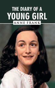 THE DIARY OF A YOUNG GIRL, FRANK ANNE