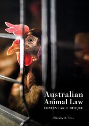 Australian Animal Law, Ellis Elizabeth
