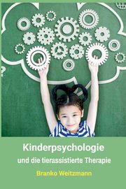 Kinderpsychologie, Weitzmann Branko