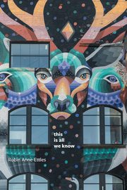 this is all we know, Ettles Robin Anne