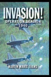 Invasion!, Evans Martin Marix