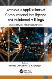 Advances in Applications of Computational Intelligence and the Internet of Things, 