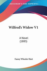Wilfred's Widow V1, Hart Fanny Wheeler