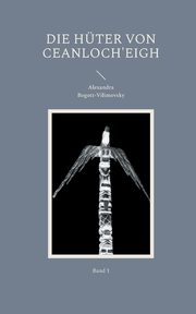 Die Hter von Ceanloch'eigh, Bogott-Vilimovsky Alexandra