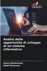 Analisi delle opportunit? di sviluppo di un sistema informativo, Mohammed Amna
