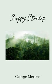 Sappy Stories, Mercer George