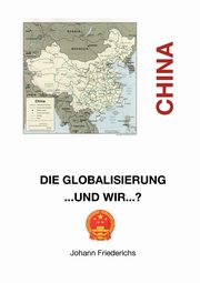 China, Friederichs Johann