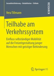 Teilhabe am Verkehrssystem, Tillmann Vera