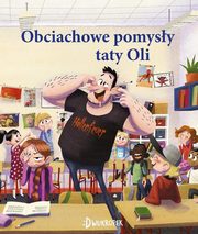 Obciachowe pomysy taty Oli, Brunstrom Thomas