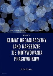 Klimat organizacyjny jako narzdzie (de)motywowania pracownikw, Wzitek-Stako Anna, Krawczyk-Antoniuk Olena
