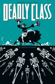 Deadly Class Tom 6, Remender Rick