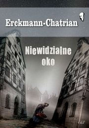 Niewidzialne oko, Erckmann-Chatrian