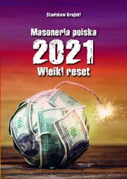 Masoneria polska 2021 Wielki Reset, Krajski Stanisaw