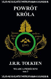Wadca Piercieni Tom 3 Powrt krla, Tolkien J.R.R.
