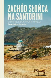 Zachd soca na Santorini, Sturis Dionisios