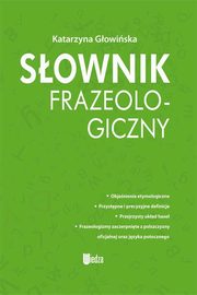 Sownik frazeologiczny, Gowiska Katarzyna