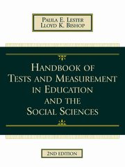 ksiazka tytu: Handbook of Tests and Measurement in Education and the Social Sciences autor: Lester Paula E.