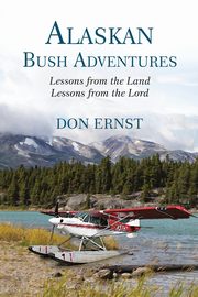 Alaskan Bush Adventures, Ernst Don