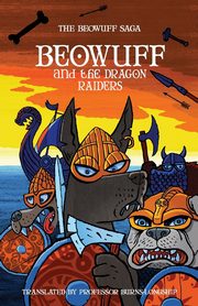 Beowuff and the Dragon Raiders, Price Robin