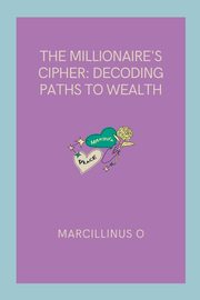 The Millionaire's Cipher, O Marcillinus