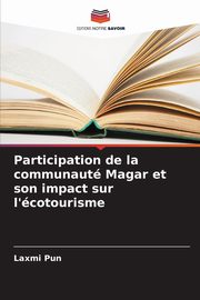 Participation de la communaut Magar et son impact sur l'cotourisme, Pun Laxmi