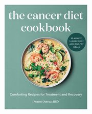 The Cancer Diet Cookbook, Detraz Dionne